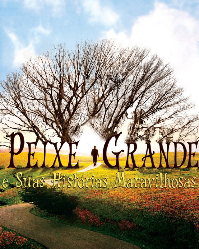 Pôster de Peixe Grande e Suas Histórias Maravilhosas